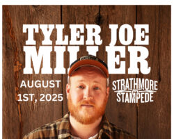 2026 Strathmore Stampede Round-up Concert  with “Tyler Joe Milker”