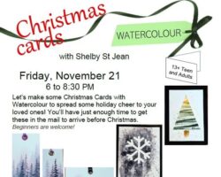 Wheatland Society of Arts “Christmas Cards-Watercolor”