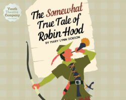 The Somewhat True Tale of Robin Hood