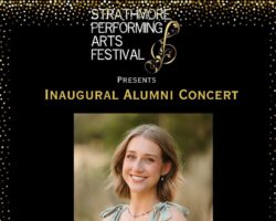 STRATHMORE PERFORMING ARTS FESTIVAL:  INAUGURAL ALUMNI CONCERT