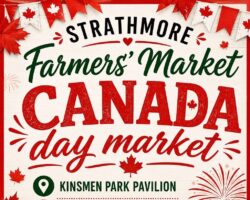STRATMORE Farmers' Market CANADA DAY