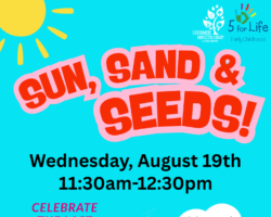 Sun, Sand & Seeds