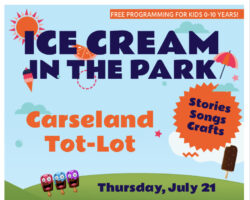 Ice Cream in the Park-  Carseland