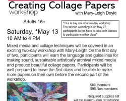 “Creating Collage Papers”at Wheatland Society of Arts