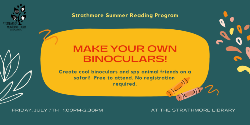 Make your own binoculars July 7